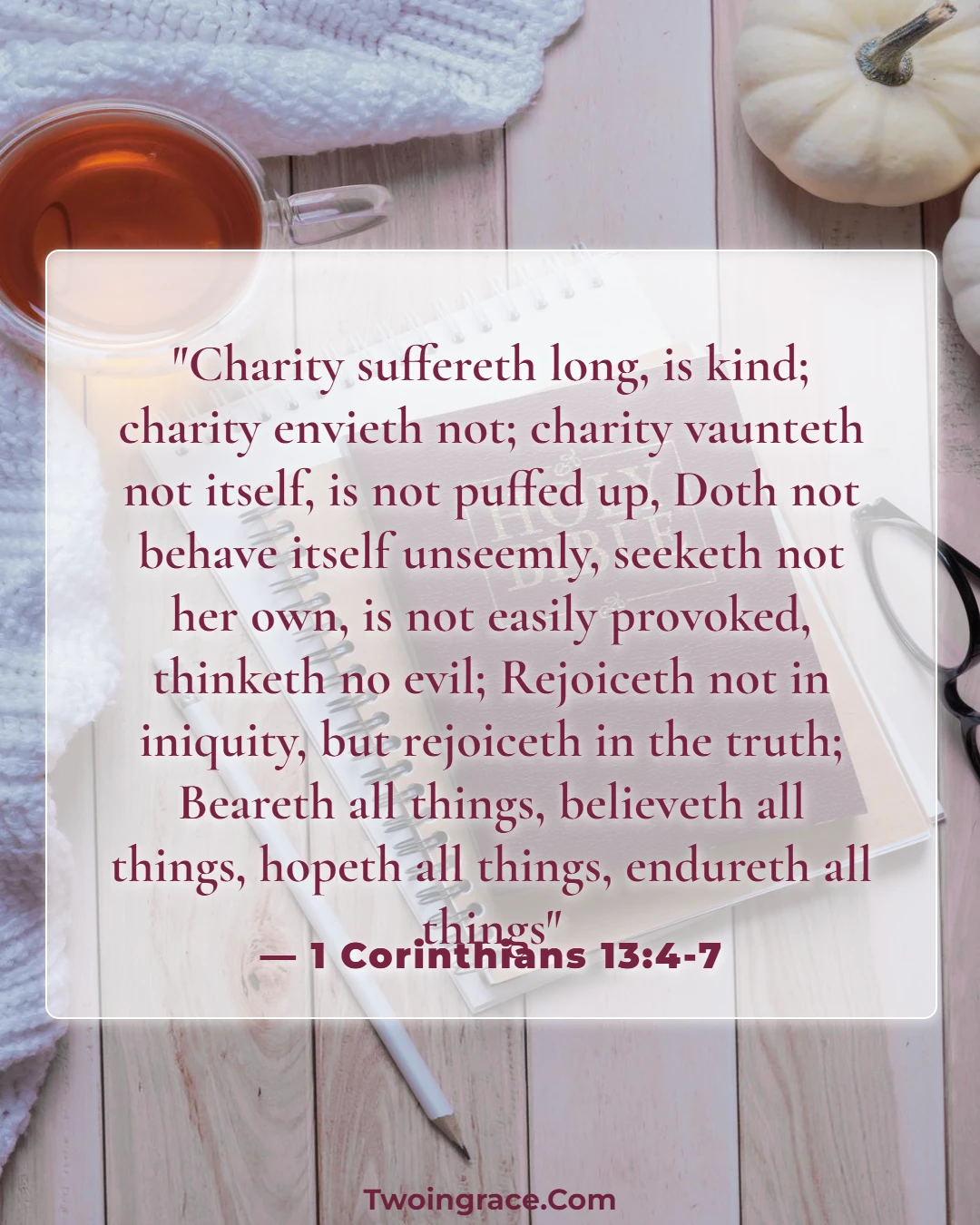 Bible Verse (1 Corinthians 13:4-7)