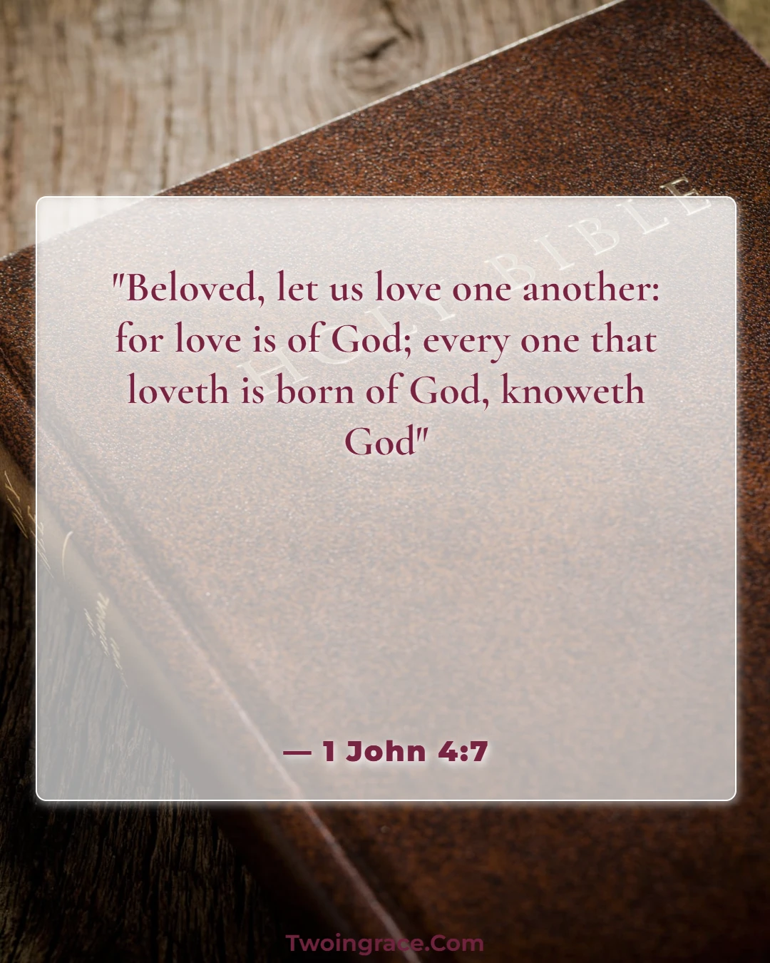 Bible Verse (1 John 4:7)