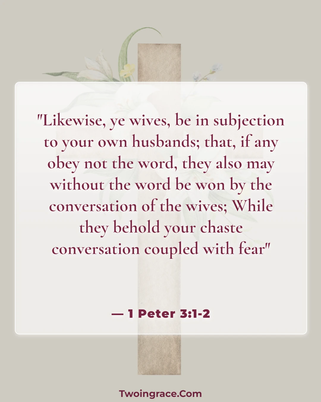 Bible Verse (1 Peter 3:1-2)