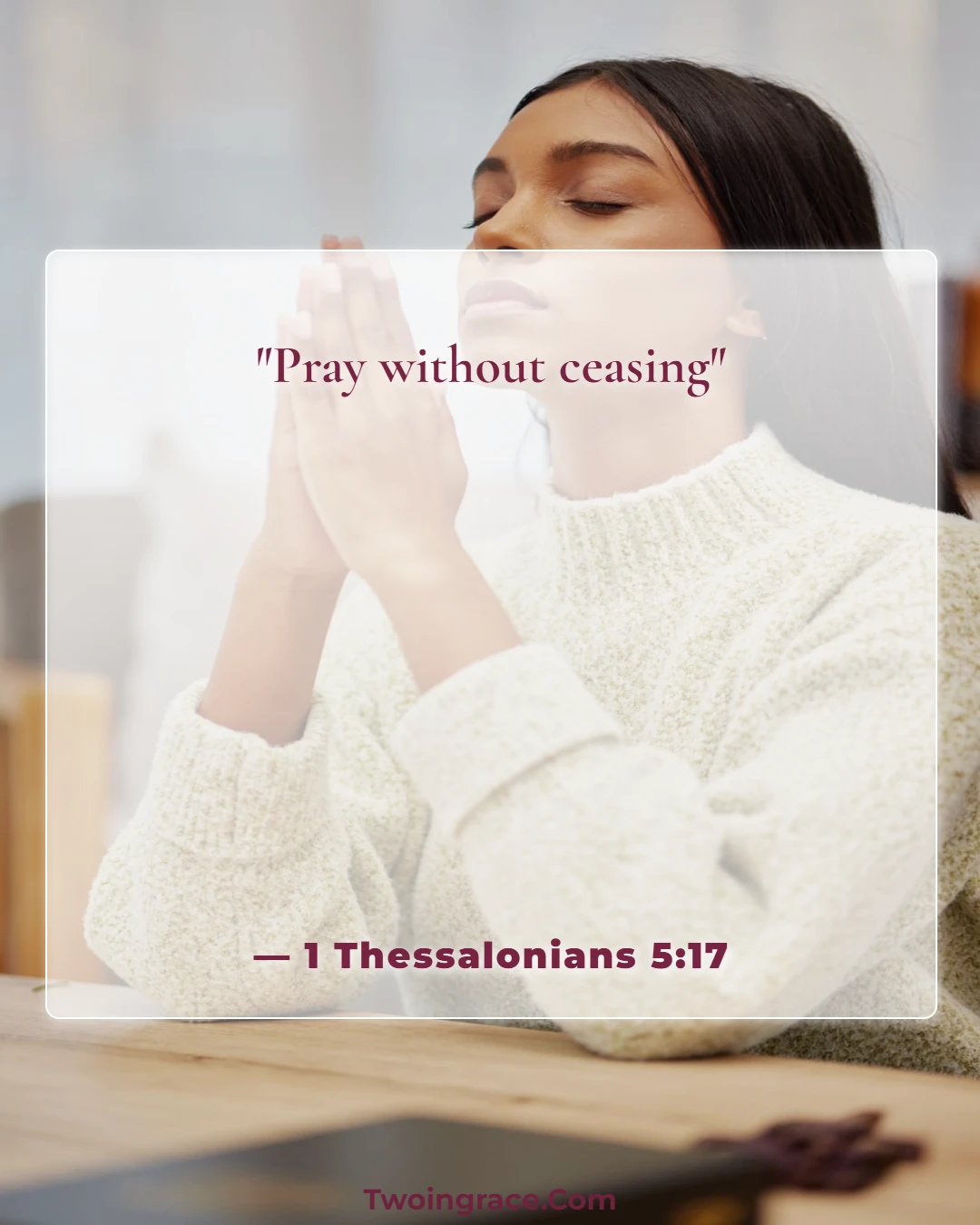 Bible Verse (1 Thessalonians 5:17)