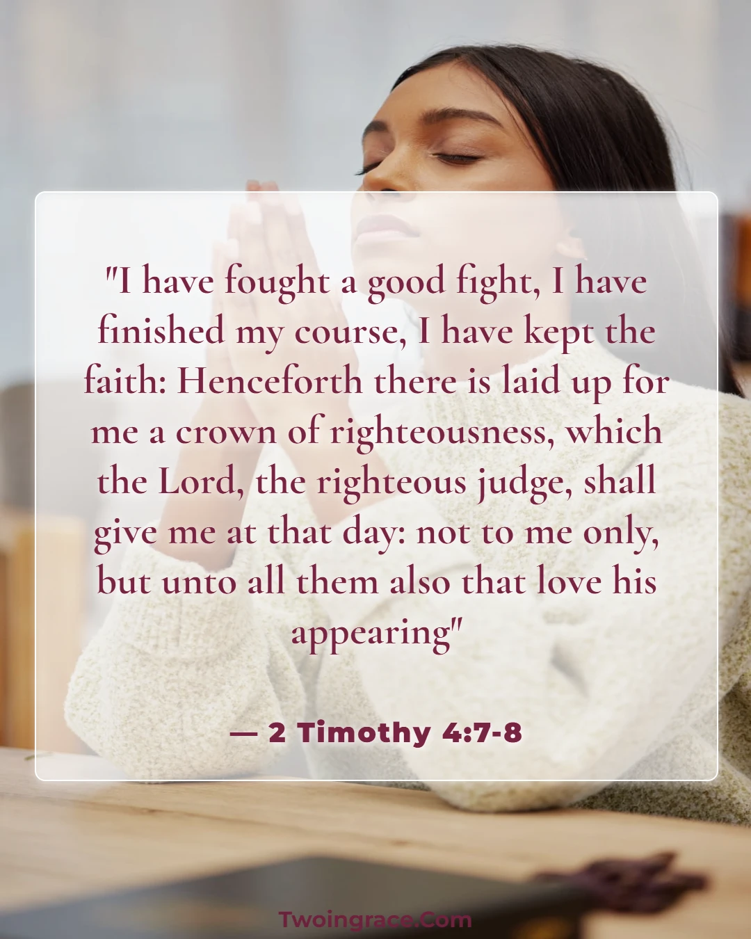 Bible Verse (2 Timothy 4:7-8)