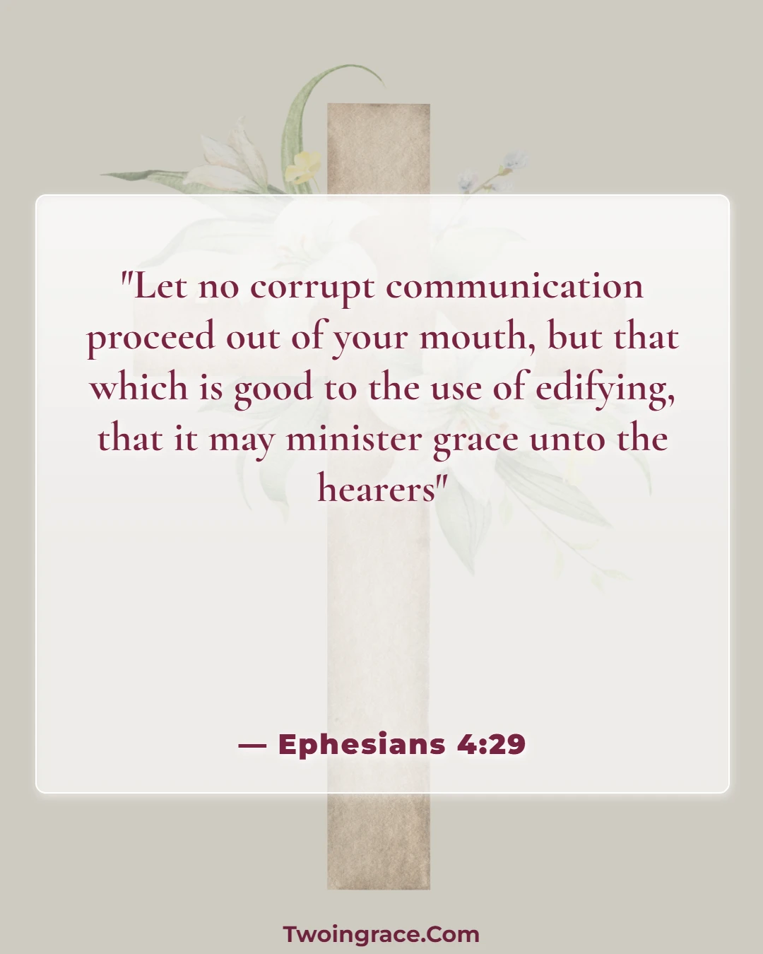 Bible Verse (Ephesians 4:29)