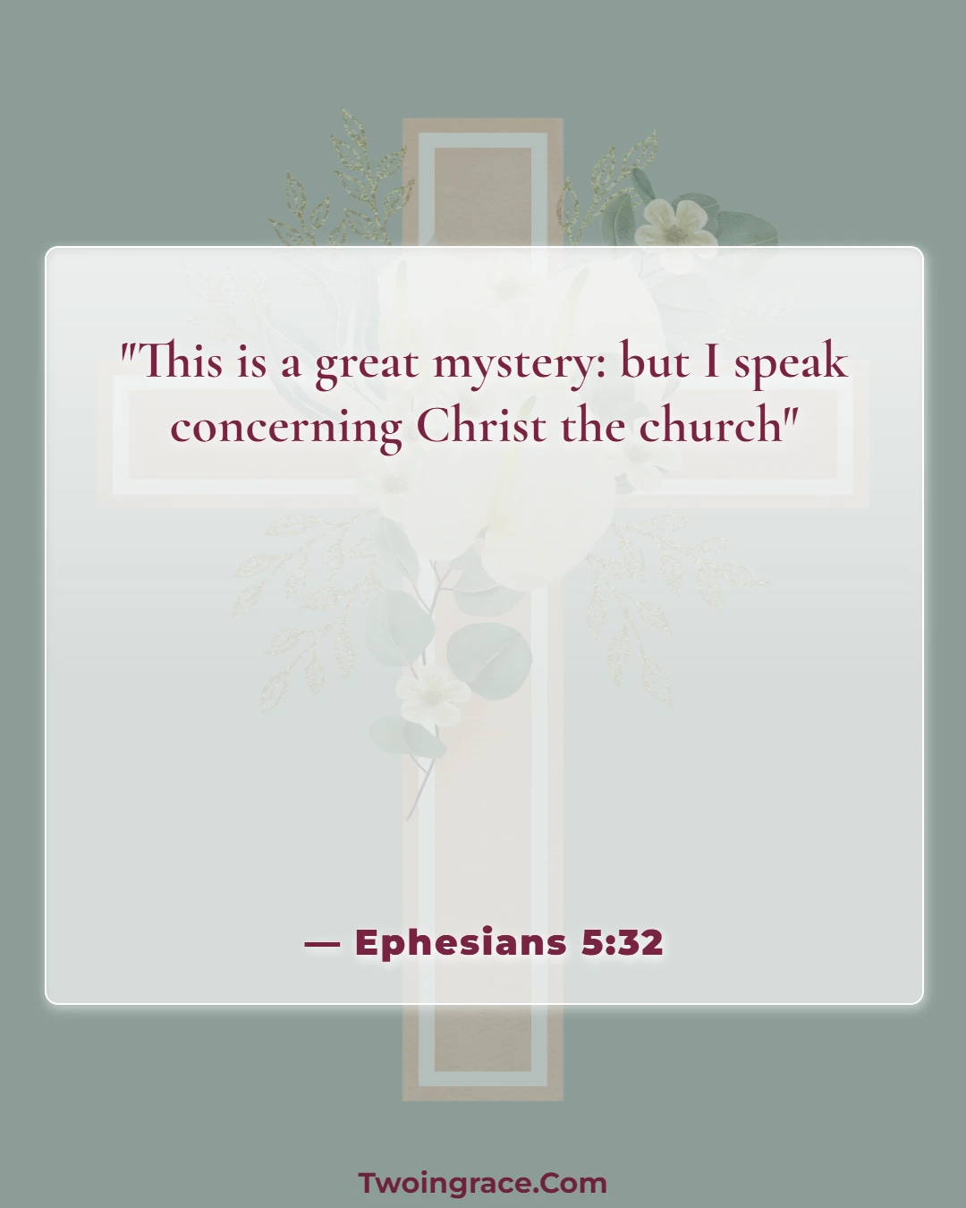 Bible Verse (Ephesians 5:32)