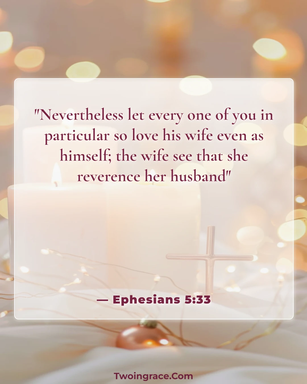 Bible Verse (Ephesians 5:33)