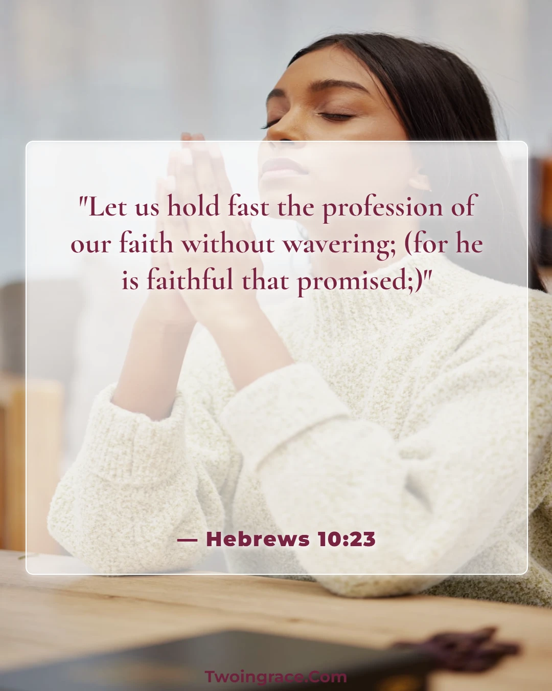 Bible Verse (Hebrews 10:23)