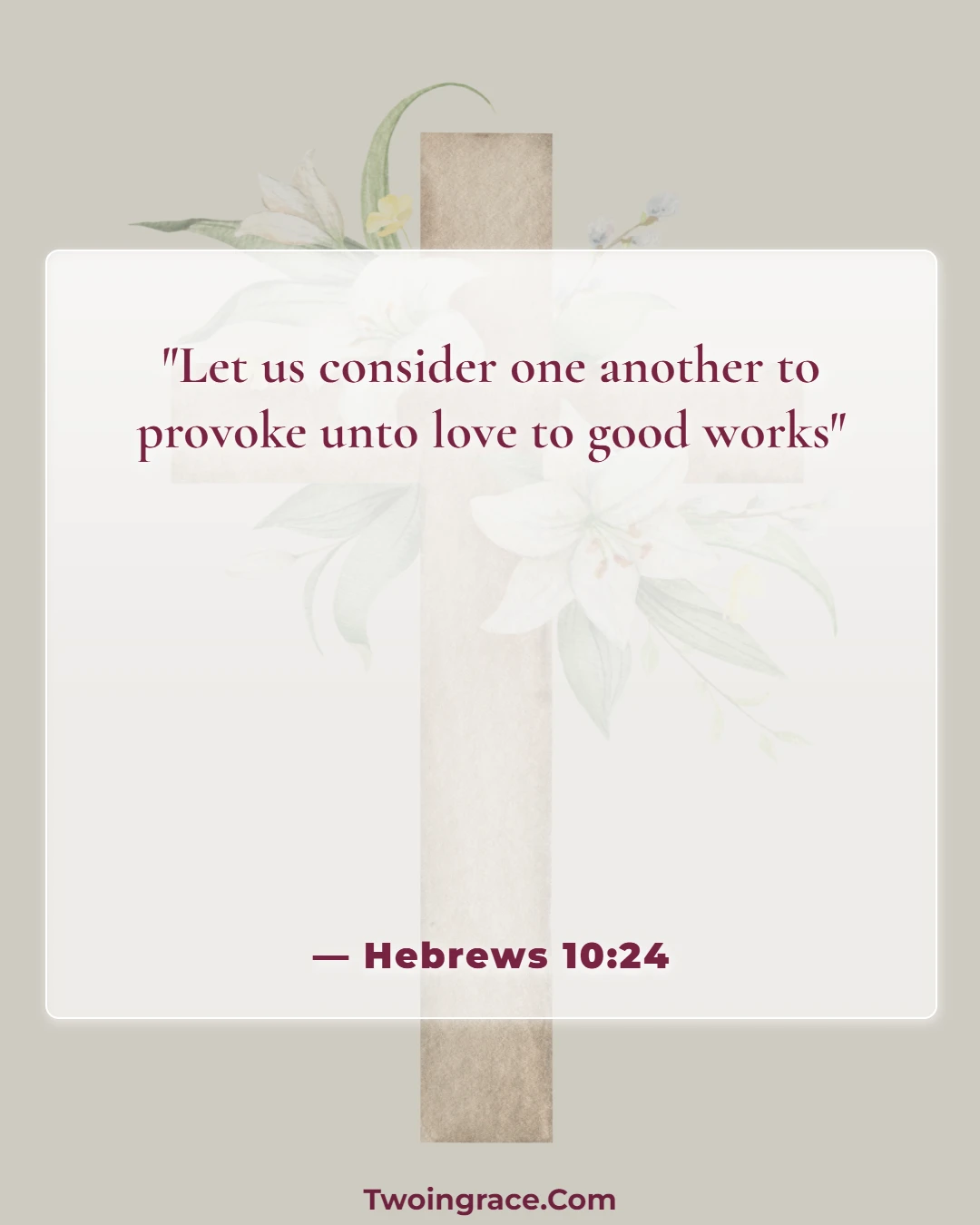 Bible Verse (Hebrews 10:24)