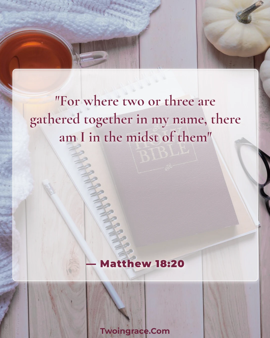 Bible Verse (Matthew 18:20)