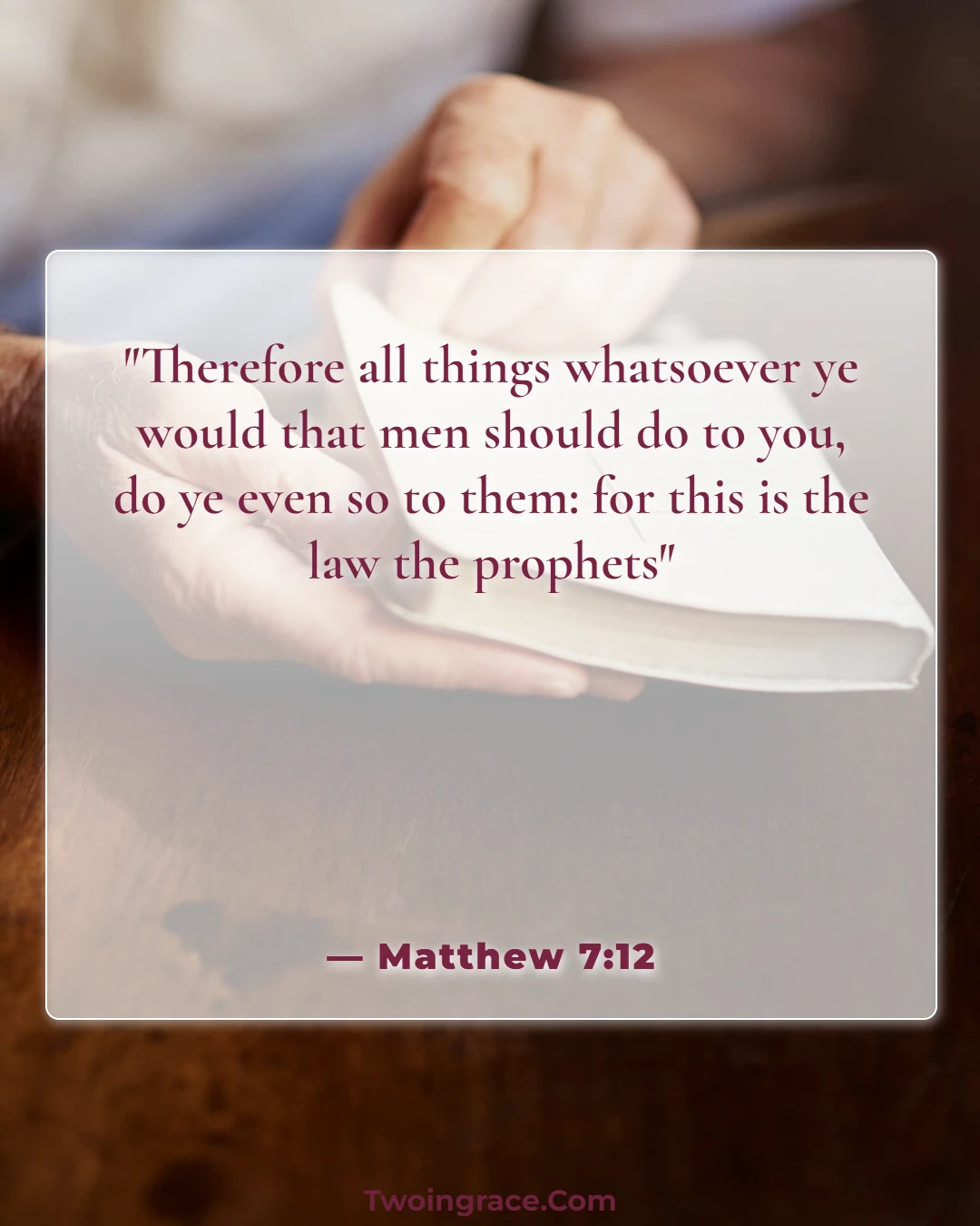 Bible Verse (Matthew 7:12)