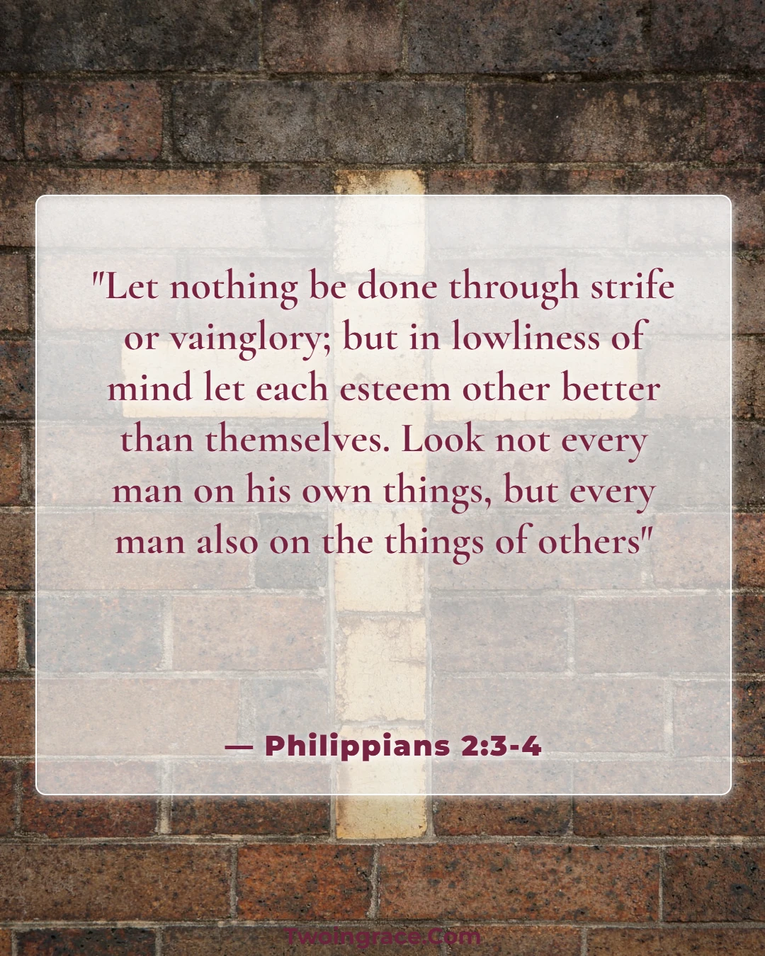 Bible Verse (Philippians 2:3-4)