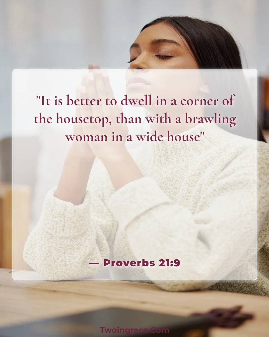 Bible Verse (Proverbs 21:9)