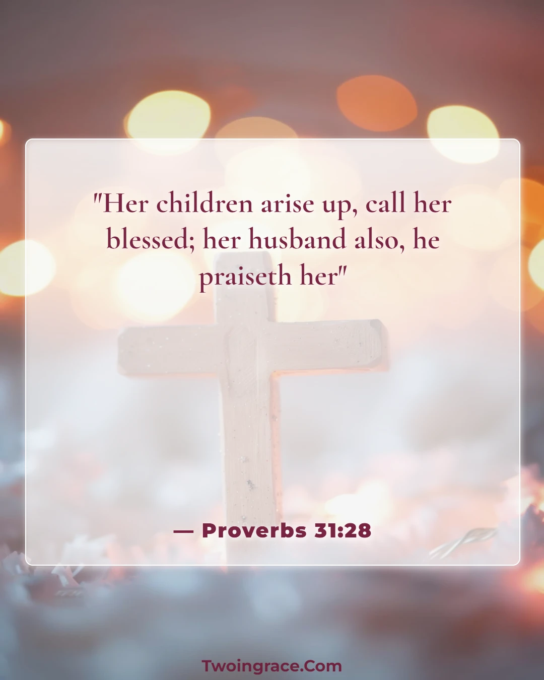 Bible Verse (Proverbs 31:28)