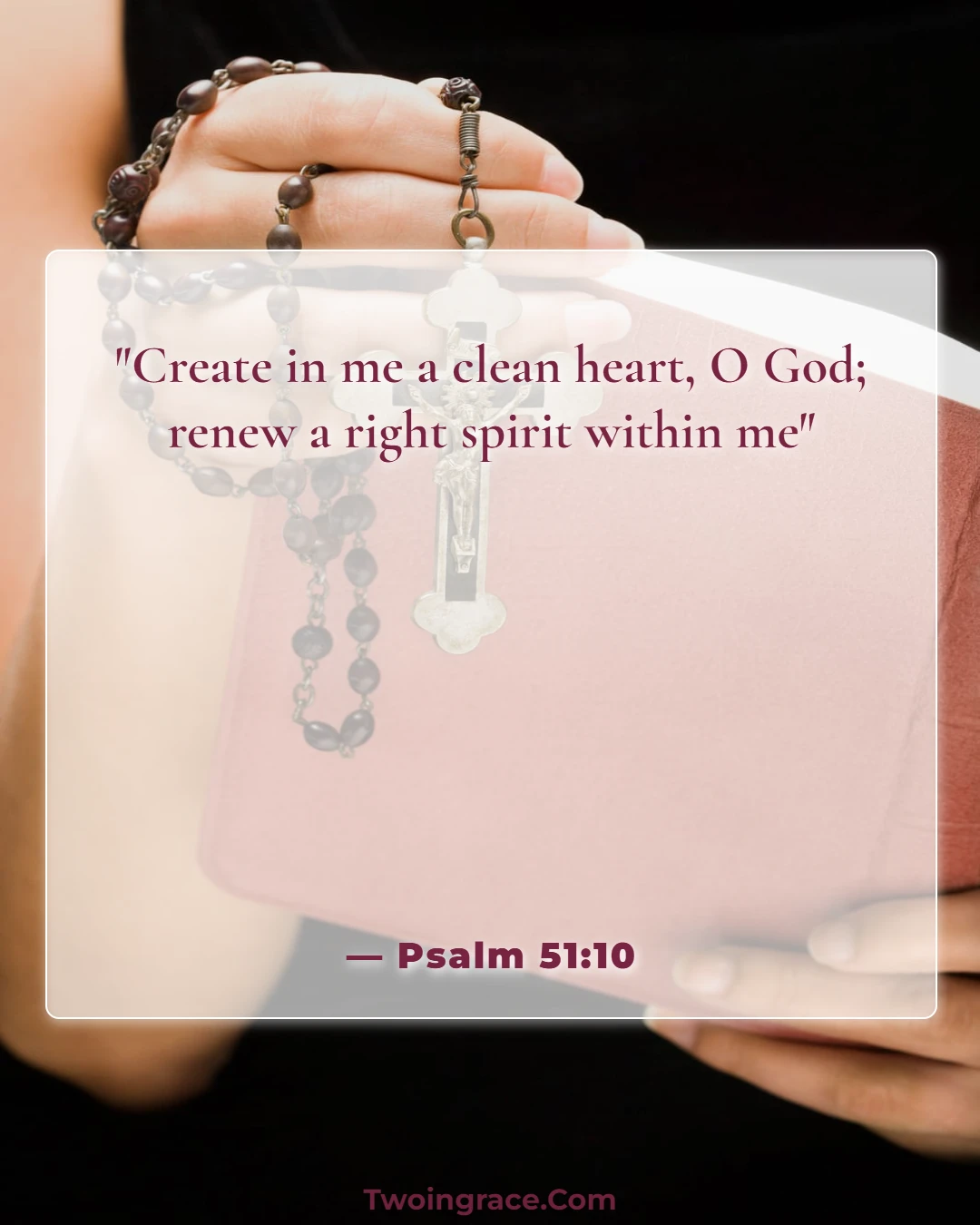 Bible Verse (Psalm 51:10)
