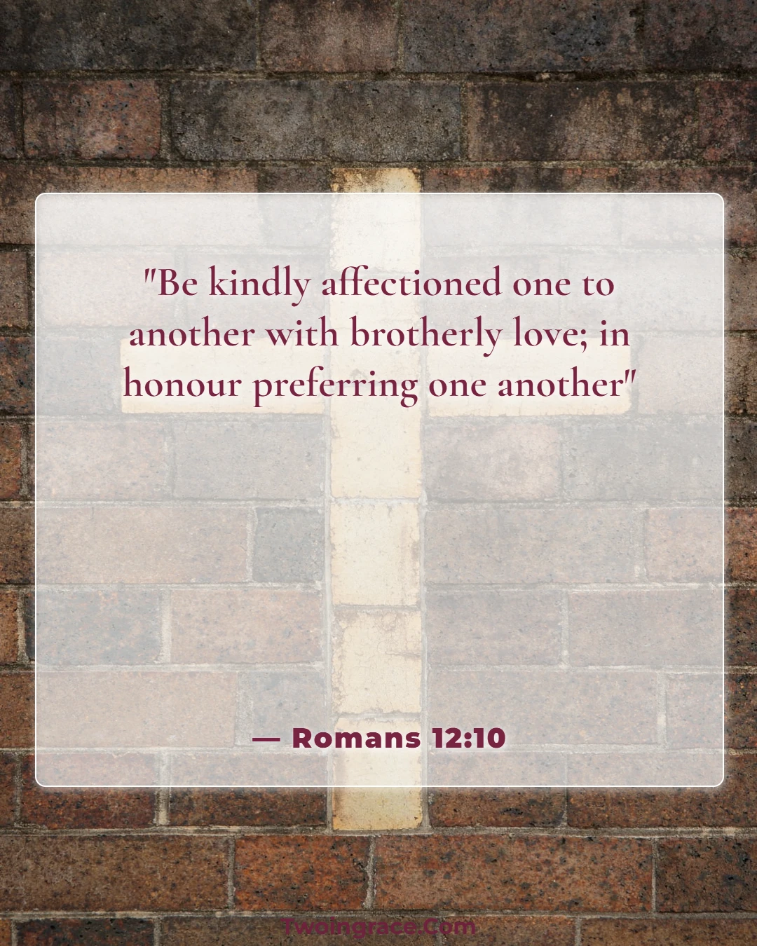 Bible Verse (Romans 12:10)