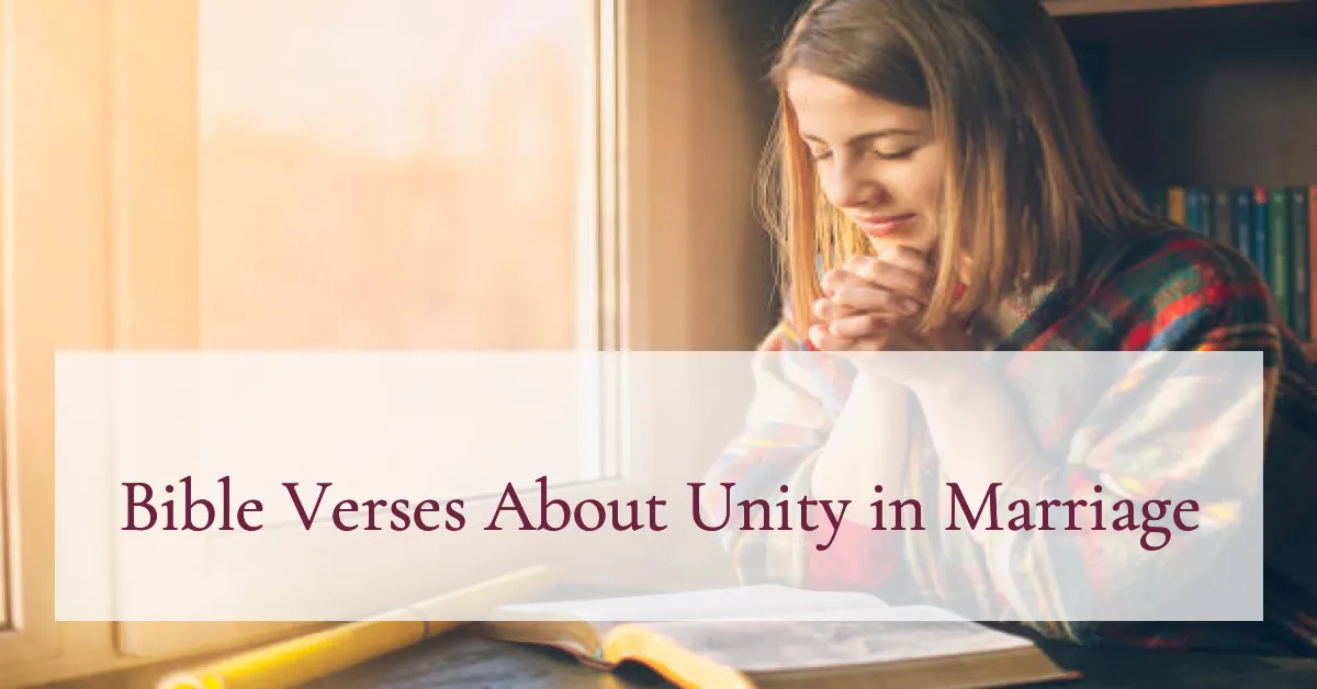 Bible Verses About Unity in Marriage